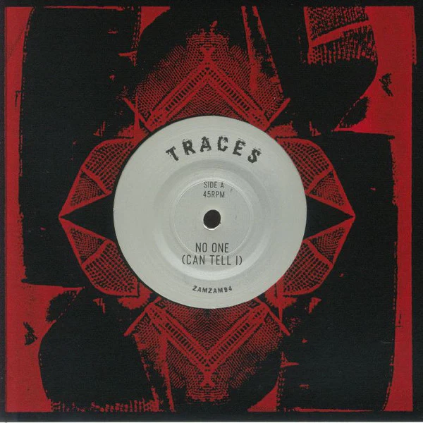 Traces - No One (Can Tell I) / Listen