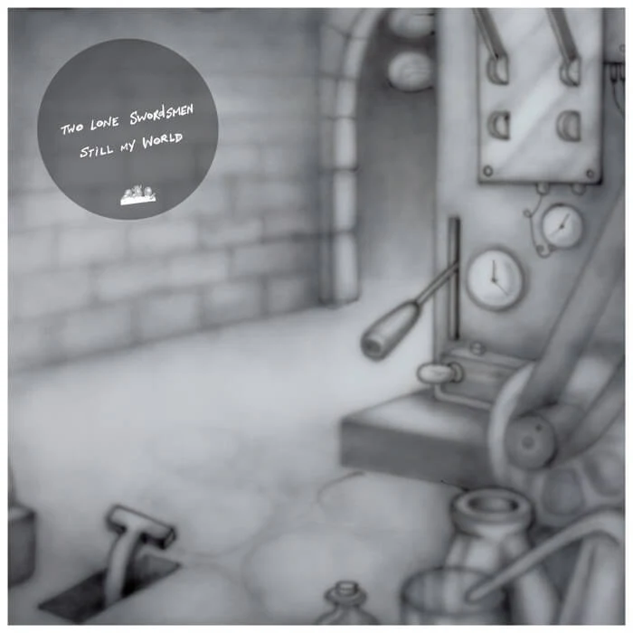 Two Lone Swordmen - Still My World (LP)