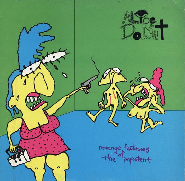USED - Alice Donut - Revenge Fantasies Of The Impotent