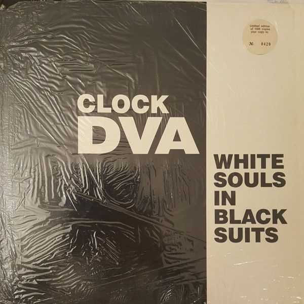 USED - Clock DVA - White Souls In Black Suits
