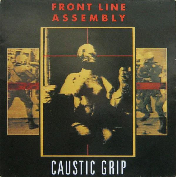 USED - Front Line Assembly - Caustic Grip