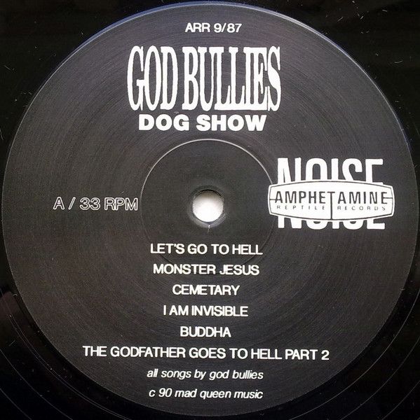 USED - God Bullies - Dog Show - Image 3