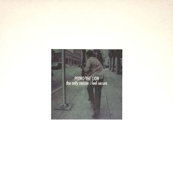 USED - Pedro The Lion - The Only Reason I Feel Secure