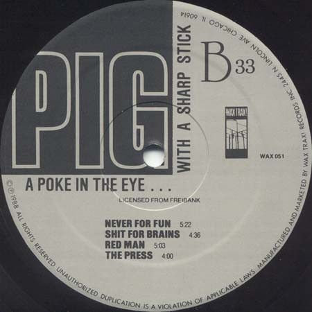 USED - Pig - A Poke In The Eye...With A Sharp Stick - Image 4