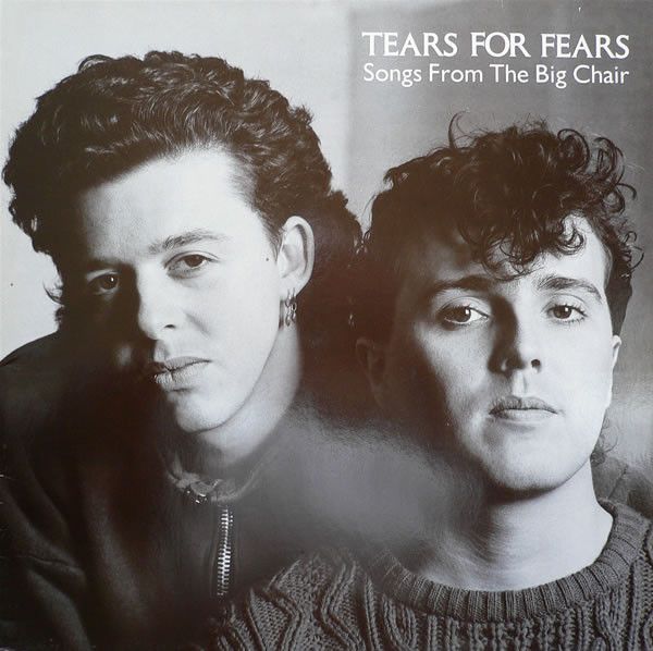 USED - Tears For Fears - Songs From The Big Chair