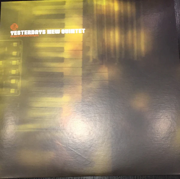 USED - Yesterdays New Quintet - Angles Without Edges