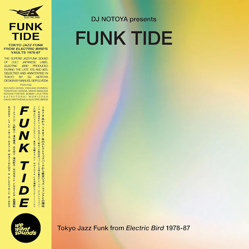 Various Artists - Funk Tide - Tokyo Jazz-Funk From Electric Bird 1978-87 : Selected By Dj Notoya (LP)