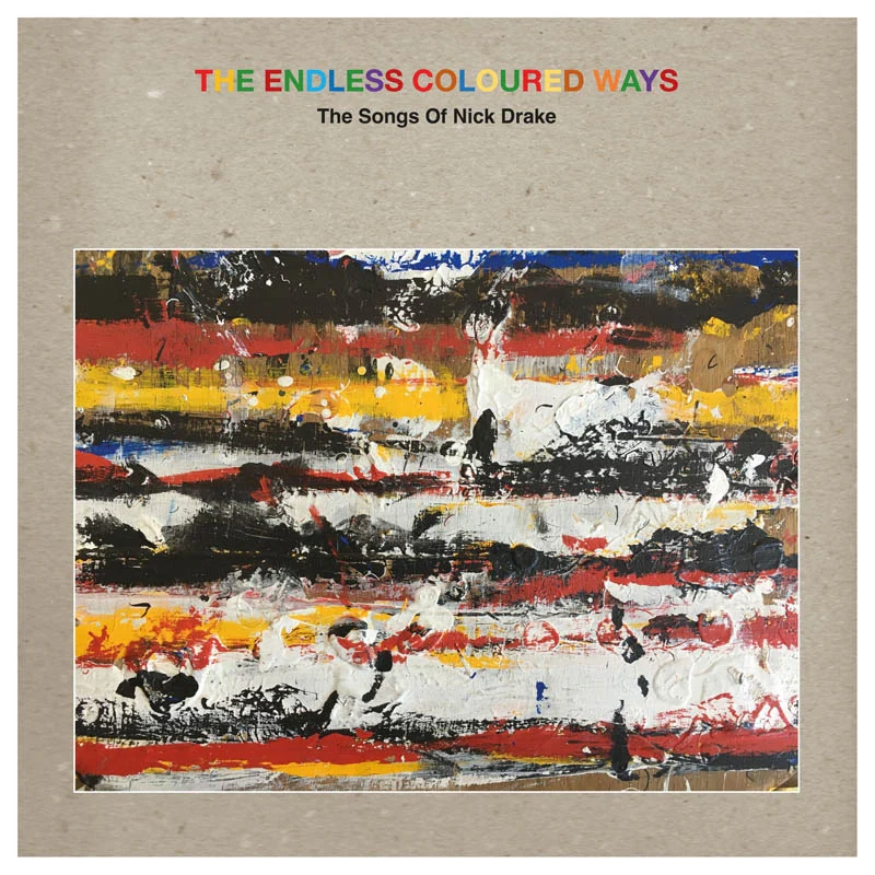 Various - The Endless Coloured Ways: The Songs Of Nick Drake - Image 2