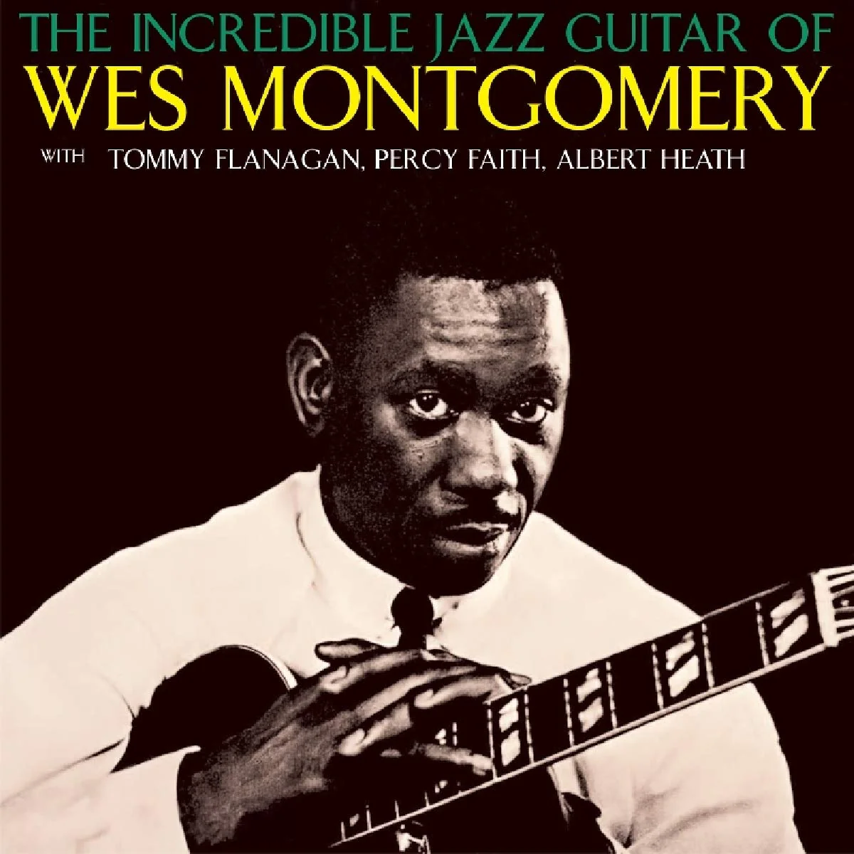 Wes Montgomery - The Incredible Jazz Guitar (LP)