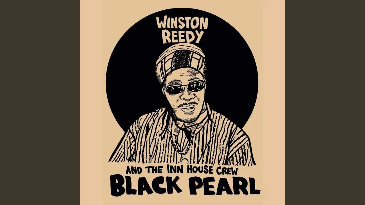 Winston Reedy & The Inn House Crew - Black Pearl